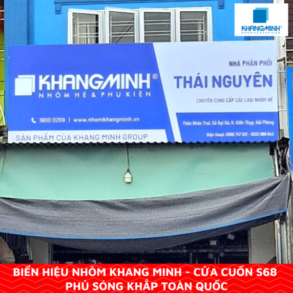 Biển Hiệu Nhôm Hệ Khang Minh - Cửa Cuốn S68 Phủ Sóng Khắp Toàn Quốc