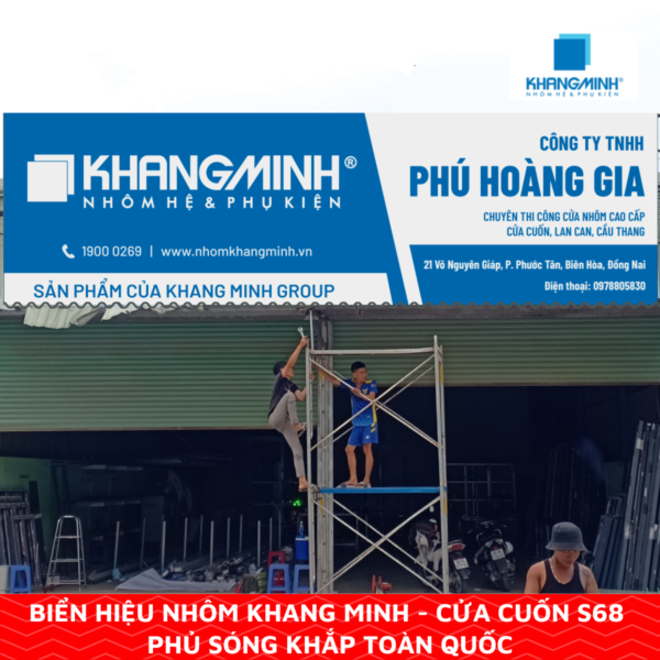 Biển Hiệu Nhôm Hệ Khang Minh - Cửa Cuốn S68 Phủ Sóng Khắp Toàn Quốc