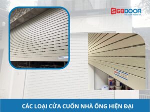 Tham Khảo Ngay Các Loại Cửa Cuốn Nhà Ống Hiện Đại